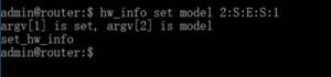 Execute a command “hw_info set model 2:S:E:S:1”
