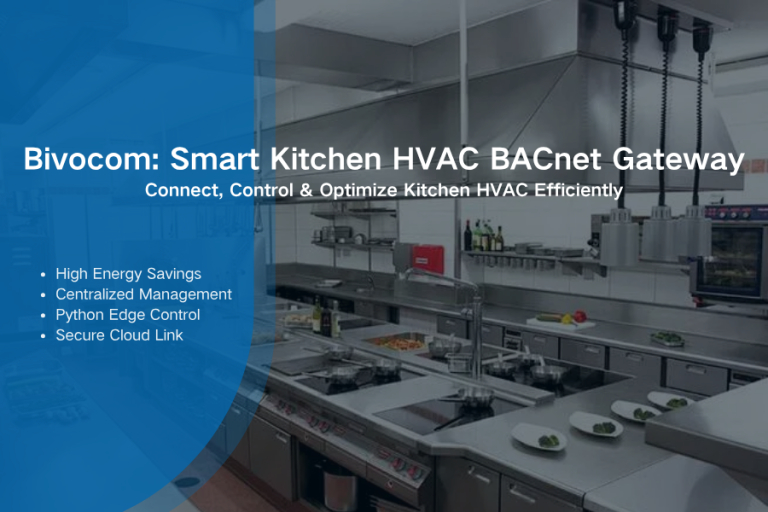 HVAC BACnet Kitchen Bivocom TG453 Gateway